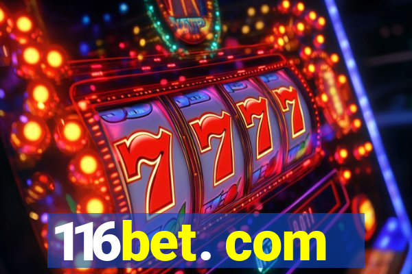 116bet. com